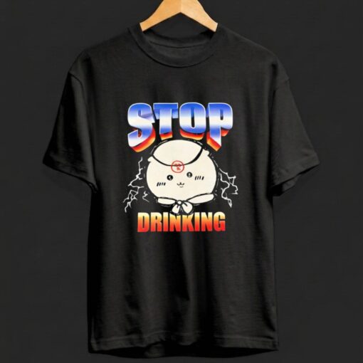 Stop Drinking Kurimanju Shirt